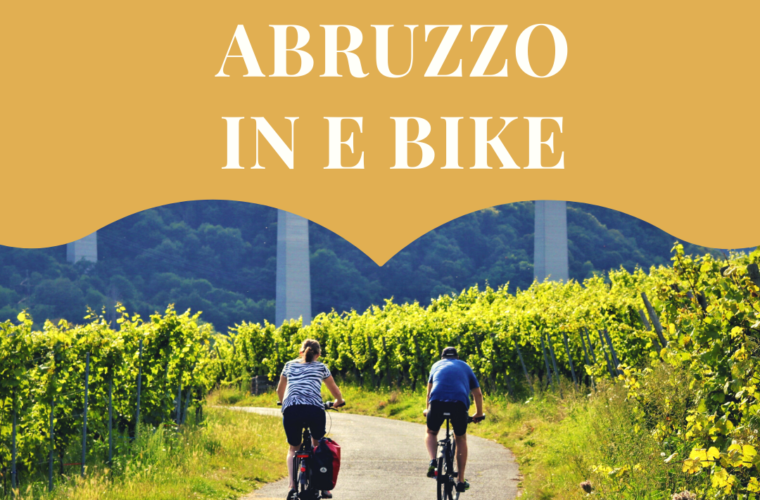 olio e colline d'Abruzzo in e bike